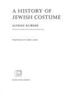 A History of Jewish Costume - Rubens, Alfred