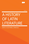 A History of Latin Literature