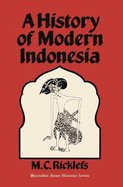 A History of Modern Indonesia