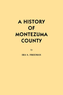 A History of Montezuma County