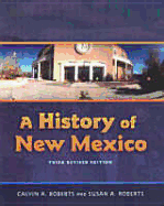 A History of New Mexico, 3rd Revised Edition