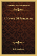 A History Of Pantomime