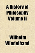 A History of Philosophy Volume II