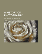 A History of Photography