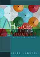 A History of Political Thought: 1789 to the Present