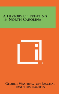 A History of Printing in North Carolina