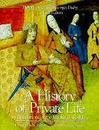 A History of Private Life - Aries, Philippe, and Duby, Georges, and Goldhammer, Arthur (Translated by)