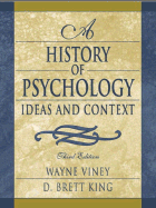 A History of Psychology: Ideas and Context