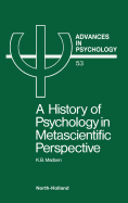 A History of Psychology in Metascientific Perspective: Volume 53