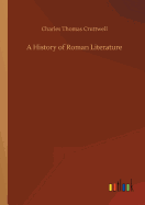 A History of Roman Literature