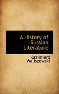 A History of Russian Literature