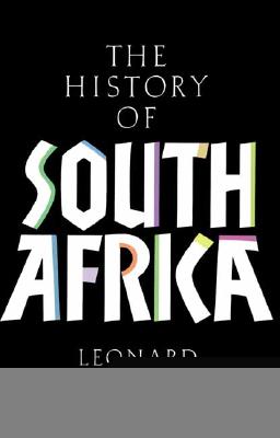 A History of South Africa: Third Edition - Thompson, Leonard L