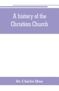 A history of the Christian Church