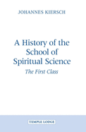 A History of the School of Spiritual Science: The First Class