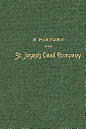 A History of the St. Joseph Lead Company