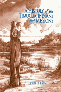 A history of the Timucua Indians and missions