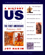 A History of Us: Book 1: The First Americans Prehistory-1600
