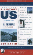 A History of Us: Book 10: All the People 1945-2001