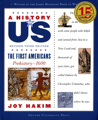 A History of Us: The First Americans: Prehistory-1600a History of Us Book One - Hakim, Joy