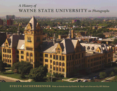 A History of Wayne State University in Photographs