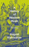 A History of Western Music: Poems