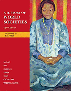 A History of World Societies, Volume II: Since 1500