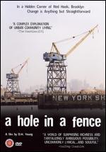 A Hole in a Fence
