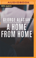 A Home from Home: From Immigrant Boy to English Man