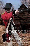 A Hostage to Heritage