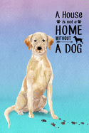 A House is Not a Home Without a Dog: Password Logbook in Disguise with Gorgeous Golden Labrador Retriever Cover