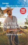 A Husband in Wyoming: An Anthology