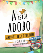 A is for Adobo: ABCs of Filipino Culture