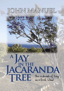 A Jay in the Jacaranda Tree