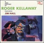 A Jazz Portrait of Roger Kellaway