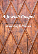A Jewish Gospel