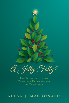 A Jolly Folly? - MacDonald, Allan J