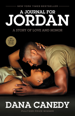 A Journal for Jordan (Movie Tie-In): A Story of Love and Honor - Canedy, Dana