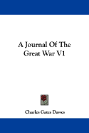 A Journal of the Great War V1