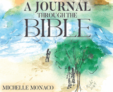 A Journal Through the Bible