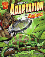 A Journey Into Adaptation with Max Axiom, Super Scientist - Schulz, Barbara, and Smith, Tod (Cover design by), and Kelleher, Michael, and Biskup, Agnieszka