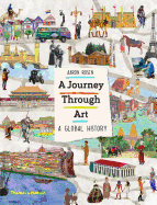 A Journey Through Art: A Global History