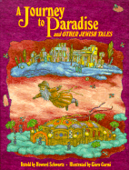 A Journey to Paradise and Other Jewish Tales