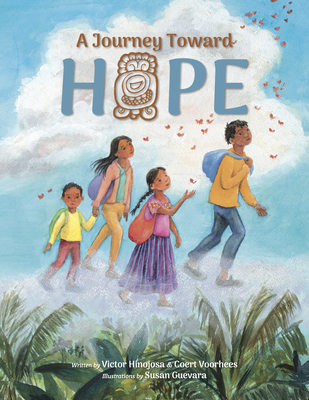 A Journey Toward Hope - Hinojosa, Victor, and Voorhees, Coert