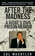 A Judge's Own Prison Memoir