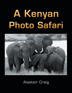 A Kenyan Photo Safari