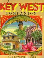 A Key West Companion - Cox, Christopher, Professor (Photographer)
