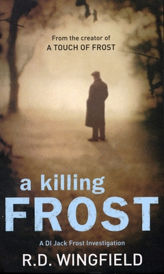 A Killing Frost - Wingfield, R D