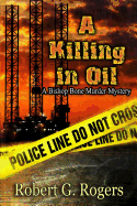 A Killing in Oil