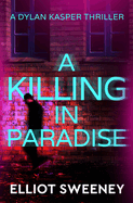 A Killing in Paradise: Volume 2