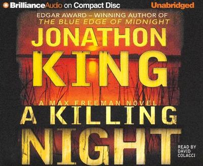 A Killing Night - King, Jonathon, and Colacci, David (Read by)